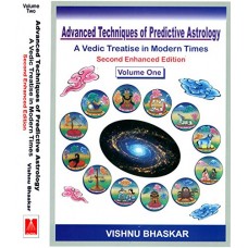 Advanced Techniques Predictive Astrology Vedic Treatise in Modern Times by Vishnu Bhaskar in English